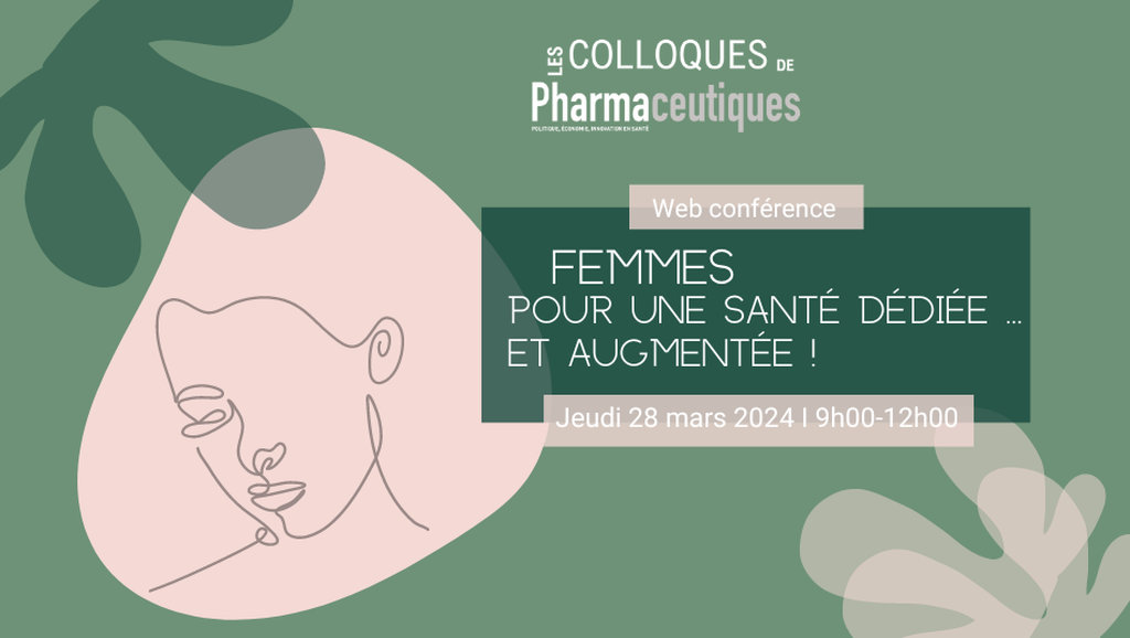 Femmes : pour une santé dédiée … et augmentée !