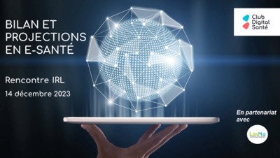 Rencontre IRL : Bilan & Projections en E-santé